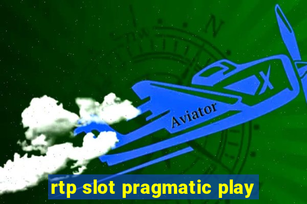 rtp slot pragmatic play